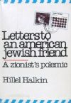 Letters To An American Jewish Friend